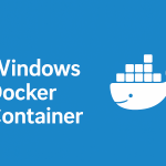Windows Docker Container