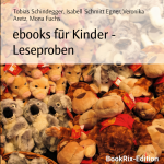 Cover des eBooks „ebooks für Kinder – Leseproben“ mit vielen bunten Stofftieren im Hintergrund.